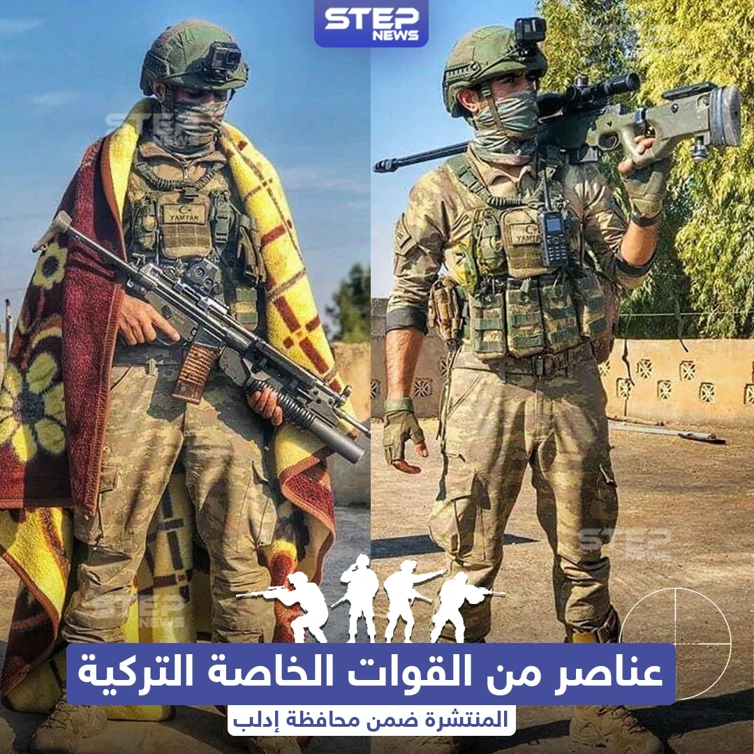 صور لعناصر القوات الخاصة التركية المنتشرة في محافظة إدلب