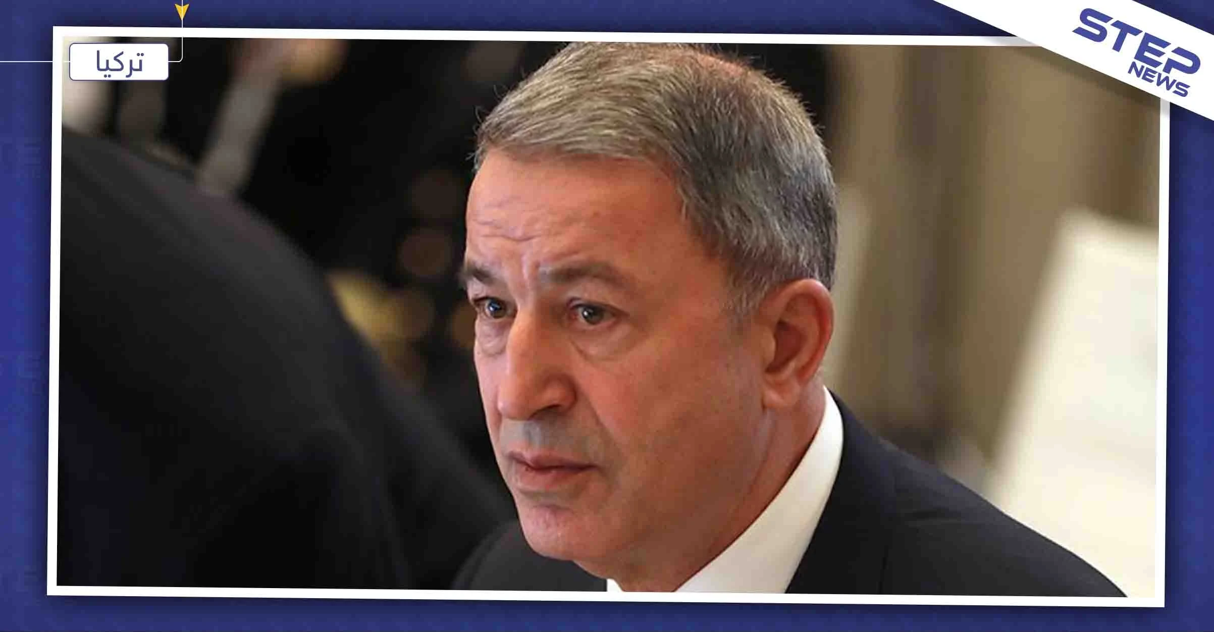 أكار يكشف دوافع تركيا من الاجتماع مع وفد النظام السوري بروسيا