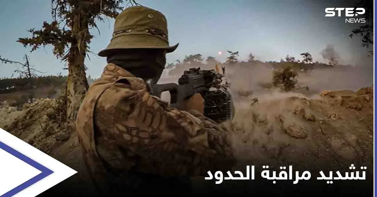 هيئة تحرير الشام تحكم قبضتها على الحدود وترسل رسالةً "مهمة" لتركيا حول "تهريب البشر"