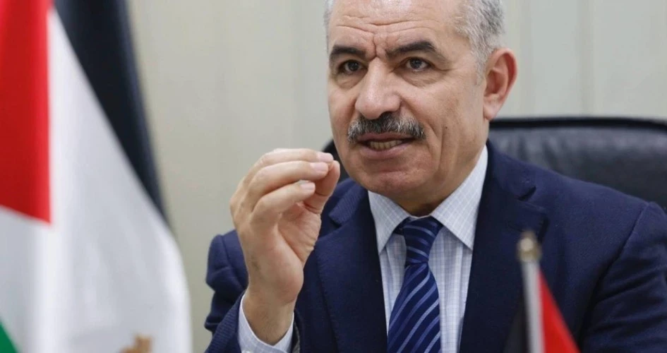 رئيس الوزراء الفلسطيني يعلّق على الإطاحة بحكم نتنياهو ويوضح موقفهم من الحكومة الإسرائيلية الجديدة